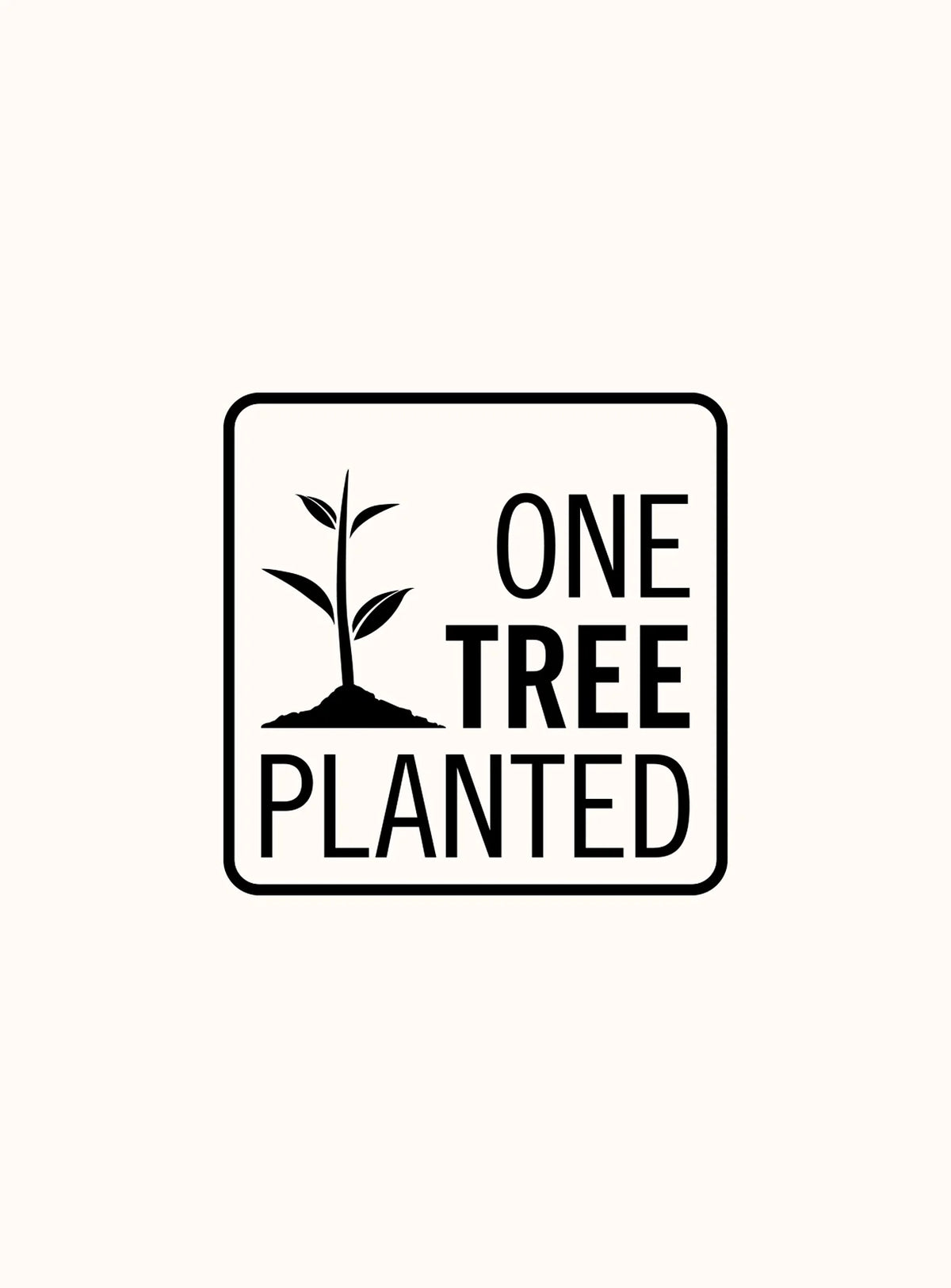 Donate 1 to One Tree Planted